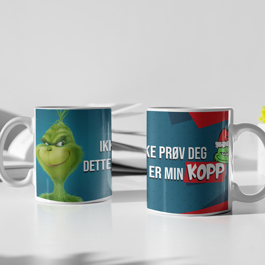 Grinch julekrus - Ikke prøv deg dette er min kopp